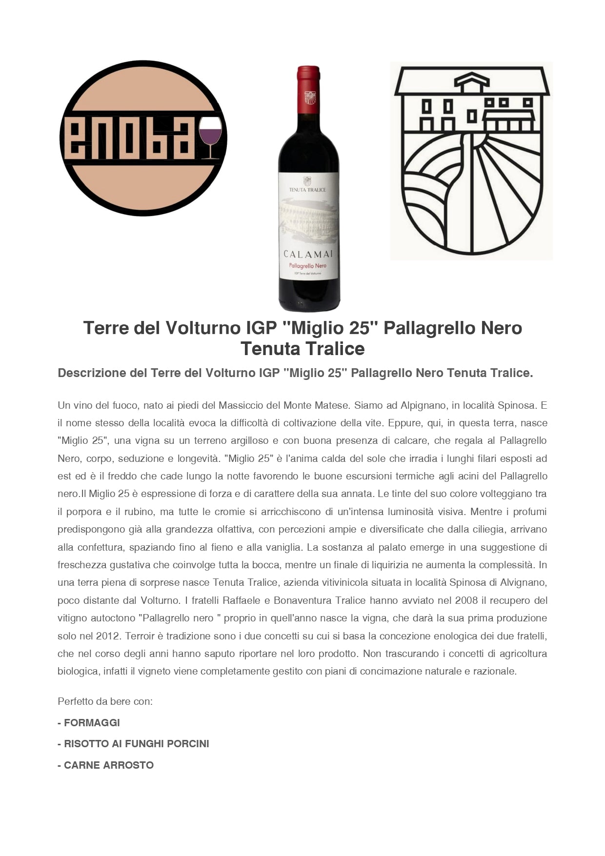 VINO ROSSO MIGLIO 25 PALLAGRELLO NERO IGP - 75CL - TENUTA TRALICE